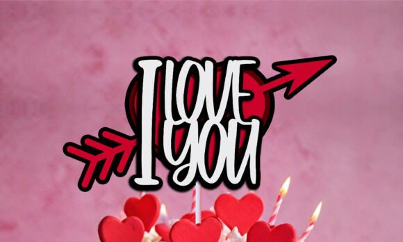Download Cake Topper I Love You Arrowed Heart SVG - Premium Bundle